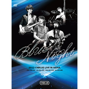 [CNBLUE] 2012 CNBLUE CONCERT [BLUE NIGHT] DVD 