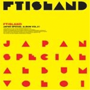 [FTISLAND] FTIsland Japan Special Album VOL.1 